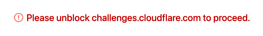 please unblock challenges.cloudflare.com to proceed error